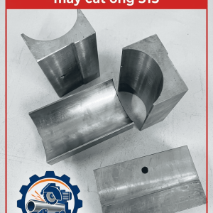 Phụ Tùng Hàm Kẹp Hình Cung Cho Máy Cắt Ống 315, Bộ Kẹp Phôi Kim Loại Dùng Khi Gia Công Ống Tròn Và Vật Liệu Dạng Ống, Hỗ Trợ Giữ Phôi Theo Cấu Tạo Của Máy, Phù Hợp Nhu Cầu Bảo Trì, Thay Thế Khi Đã Xác Nhận Tương Thích